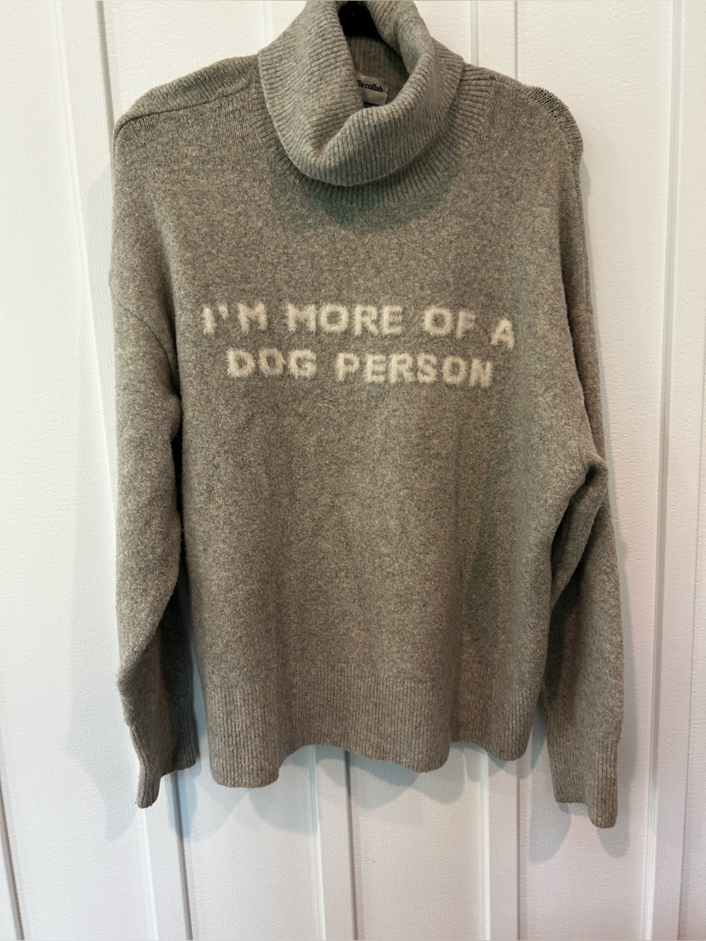 The Cuddle Collab Gray "I'm More of a Dog Person" Turtleneck Sweater Large